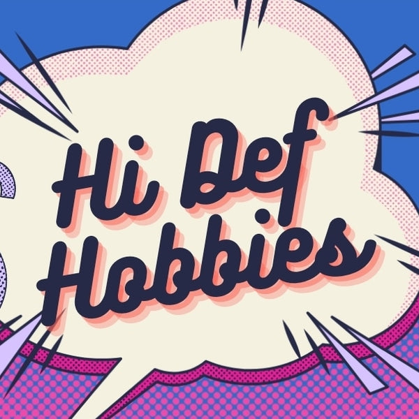 Hi Def Hobbies